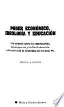 Poder económico, ideología y educación
