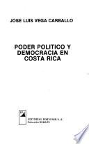 Poder político y democracia en Costa Rica