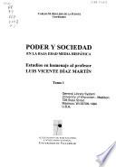 Poder y sociedad en la Baja Edad Media Hispánica