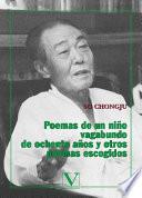 Poemas de un niño vagabundo de ochenta años y otros poemas escogidos
