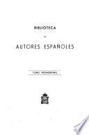 Poemas épicos: La Araucana, por A. de Ercilla y Zuñiga. El Bernardo ó Victoria de Roncesvalles, de B. de Valbuena. La Cristiada, de D. de Hojeda. Historia del Monserrate, de C. de Virués. La mosquea, por J. de Villaviciosa