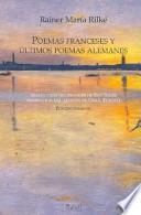 Poemas franceses y últimos poemas alemanes