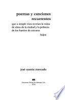 Poemas y canciones recurrentes, que a simple vista revelan la ruina de la ciudad y la pobreza de los barrios de estratos bajos