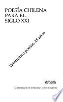 Poesía chilena para el siglo XXI
