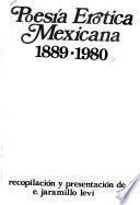 Poesía erotica Mexicana, 1889-1980