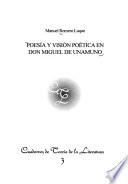 Poesía y visión poética en Don Miguel de Unamuno