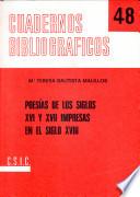 Poesias de los siglos XVI y XVII impresas en el siglo XVIII