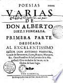 Poesias varias de Don Alberto Diez i Foncalda. Primera Parte [y segunda que empieza en la p.192]