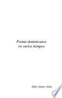 Poetas dominicanos en varios tiempos