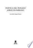 Poética del peinado afrocolombiano