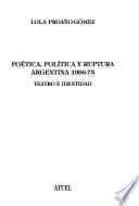 Poética, política y ruptura