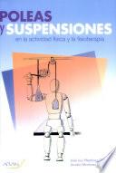 Poleas y suspensiones en la actividad física y la fisioterapia