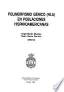 Polimorfismo génico (HLA) en poblaciones hispanoamericanas