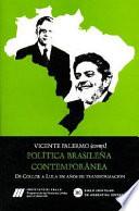 Política brasileña contemporánea
