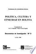 Política, cultura y etnicidad en Bolivia