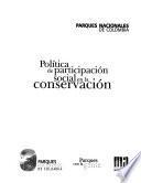 Politica de participacion social en la conservacion