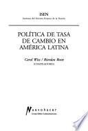 Política de tasa de cambio en América Latina