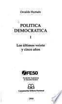 Política democrática: Los últimos veinte y cinco años