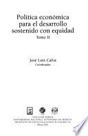 Política económica para el desarrollo sostenido con equidad