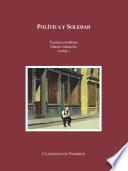 Politica y Soledad/ Politics and loneliness