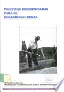 Politicas Diferenciadas para el Desarrollo Rural en el Area Sur