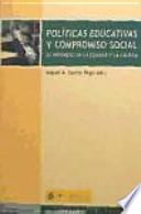 Políticas educativas y compromiso social