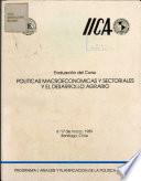 Politicas Macroeconomicas Y Sectoriales Y El Desarrollo Agrario