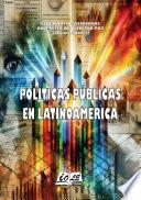 Políticas Públicas en Latinoamérica