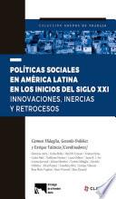 Políticas sociales en América Latina en los inicios del siglo XXI