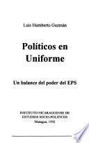 Políticos en uniforme