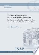 Políticos y funcionarios en la Comunidad de Madrid
