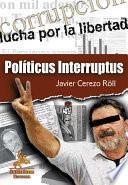 Políticus interruptus