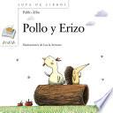 Pollo y Erizo