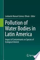 Pollution of Water Bodies in Latin America