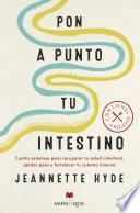 Pon a punto tu intestino
