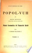 Popol-vuh de Diego Reinoso, Popol-Vinac, hijo de Lahuh-Noh