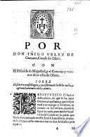 Por don Iñigo Velez de Gueuara, Conde de Oñate. Con el fiscal de su Magestad, y el Concejo y vezinos de la villa de Oñate. Sobre el señorio, vasallagen, y jurisdicion de la dicha villa, y aprouechamientos de los montes