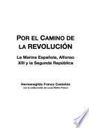 Por el camino de la revolución