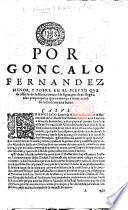 Por Gonçalo Fernandez menor, y pobre, en el pleyto que de officio de justicia, contra el se sigue, por dezir llegò à acto propinquo, y que començo a tener accesso carnal con una burra