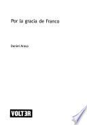 Por la gracia de Franco