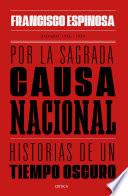 Por la sagrada causa nacional