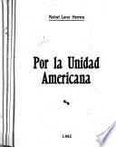 Por la unidad americana