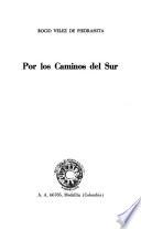 Por los caminos del sur