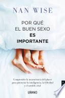Por qué el buen sexo es importante