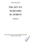 Por qué fui secretario de Durruti