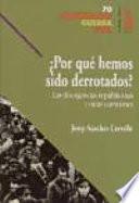 Por qué hemos sido derrotados?