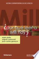 ¿Por qué leer a Mill hoy?