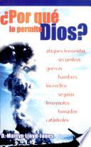 ¿Por qué lo permite Dios?