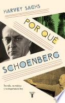 Por qué Schoenberg