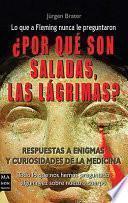 Por Que Son Saladas Las Lagrimas?
